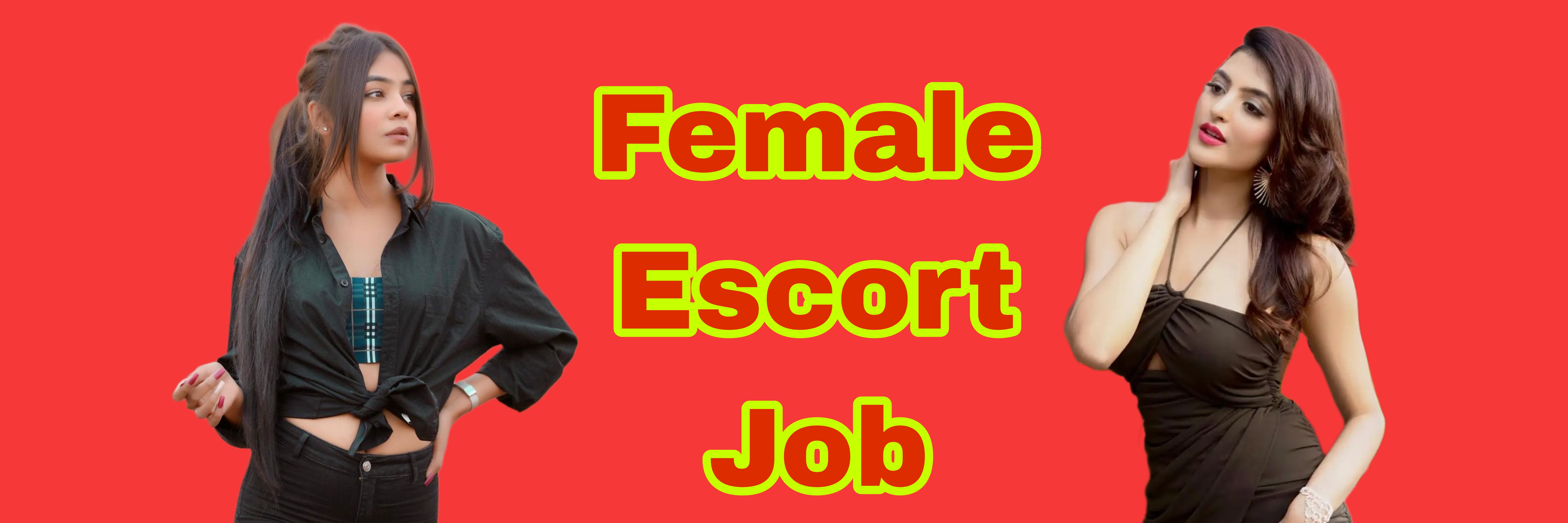 Female Escort Job